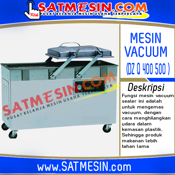 Mesin Vacuum DZ Q400 500